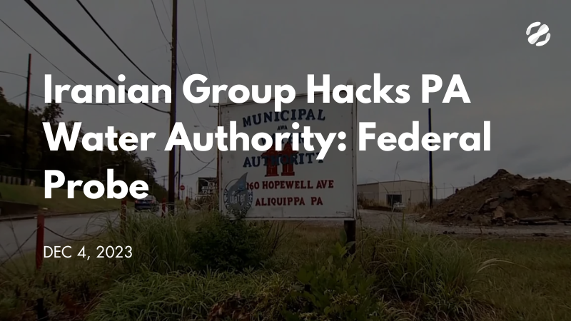 Iranian group hacks PA water authority